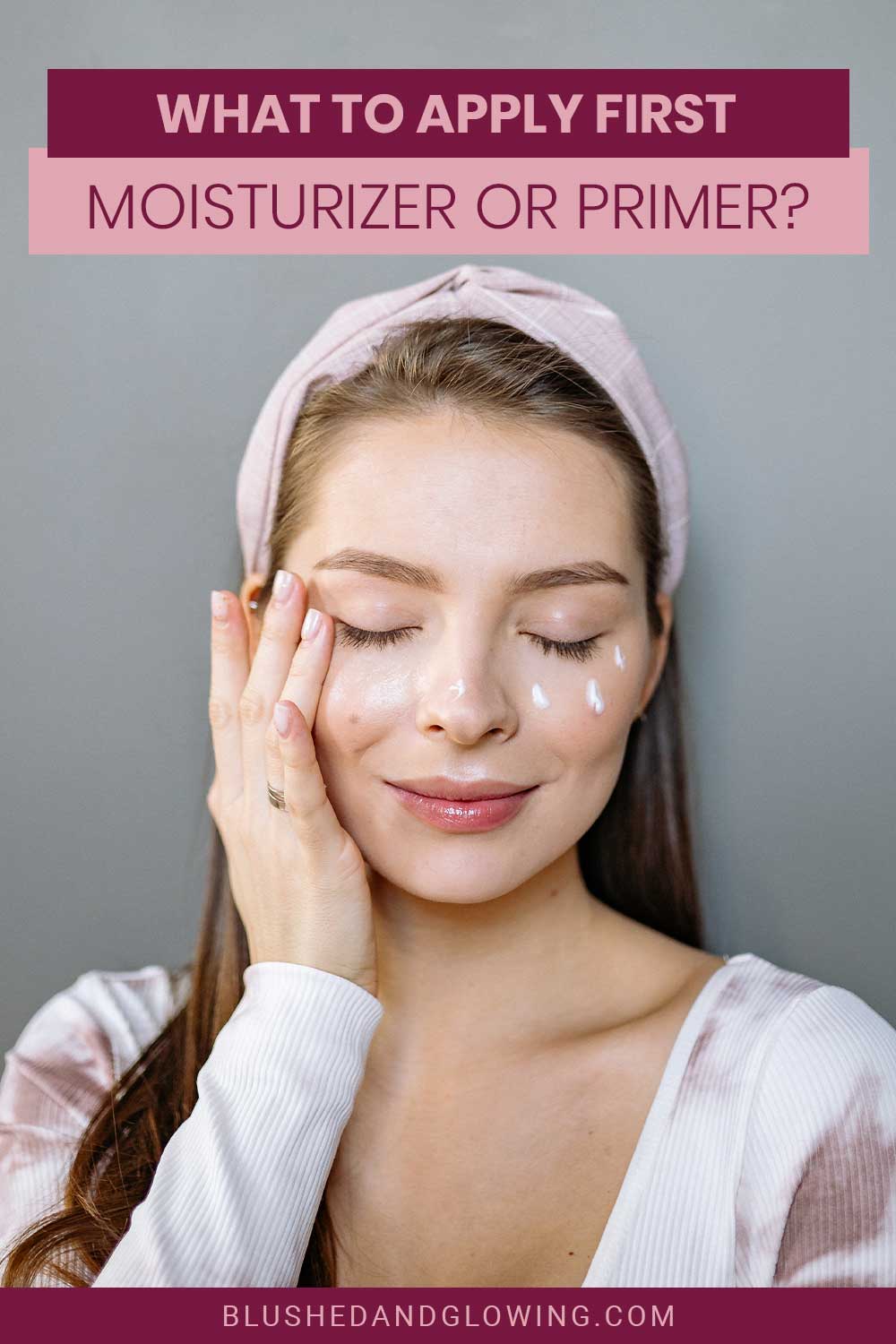 Woman closing eyes and applying cream on her face - What to Apply First Moisturizer or Primer?